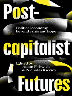 cover image of Postcapitalist Futures
